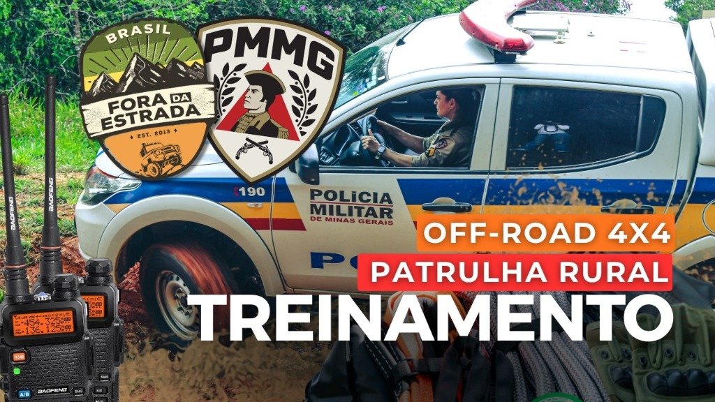 Treinamento de Patrulha Rural 4x4 com a Polícia Militar de Minas Gerais